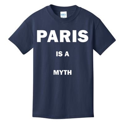 Paris Is A Myth Kids T-Shirt