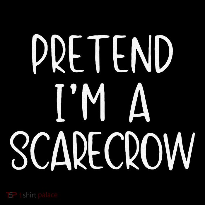 Pretend IM A Scarecrow Costume Halloween Lazy Quick Funny Flexfit Unipanel Trucker Cap