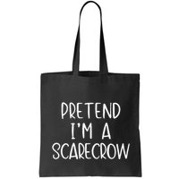 Pretend IM A Scarecrow Costume Halloween Lazy Quick Funny Bag