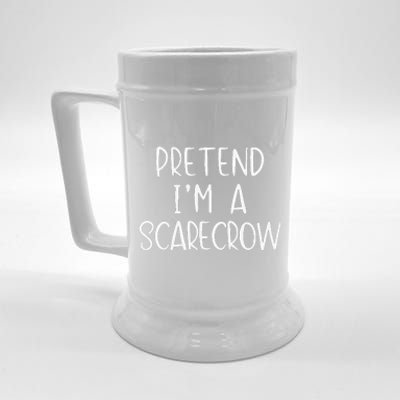 Pretend IM A Scarecrow Costume Halloween Lazy Quick Funny Beer Stein