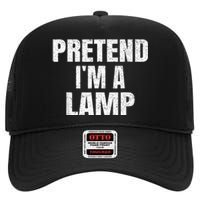 Pretend IM A Lamp Family Group Lazy Easy Halloween Costume High Crown Mesh Back Trucker Hat