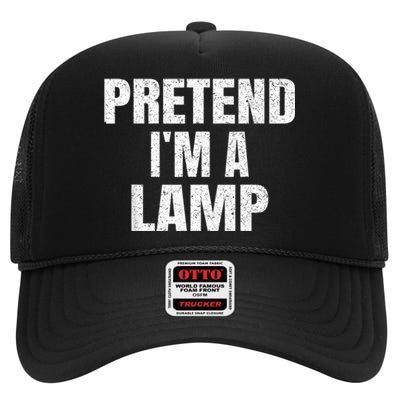 Pretend IM A Lamp Family Group Lazy Easy Halloween Costume High Crown Mesh Back Trucker Hat