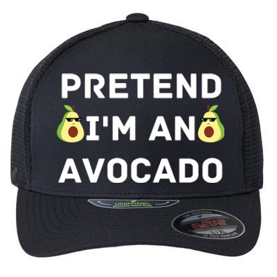 Pretend Im An Avocado Costume Halloween Vegan Gift Flexfit Unipanel Trucker Cap