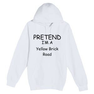 Pretend IM A Yellow Brick Road Wizard Costume New Years Premium Pullover Hoodie