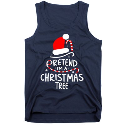 Pretend IM A Christmas Tree Easy Fun Costume Tank Top