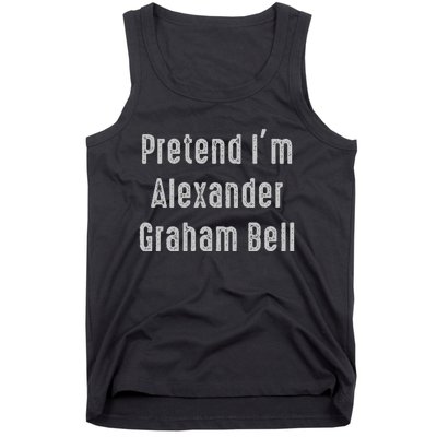 Pretend IM Alexander Graham Bell Easy Tank Top