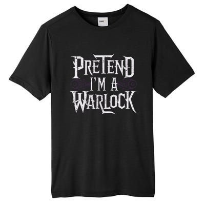 Pretend IM A Warlock Tall Fusion ChromaSoft Performance T-Shirt