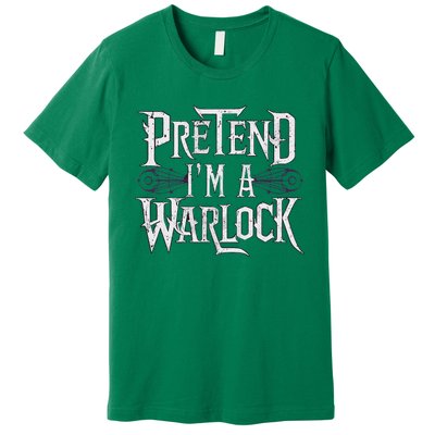 Pretend IM A Warlock Premium T-Shirt