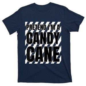 Pretend Im A Candy Cane Adult Women Costume T-Shirt