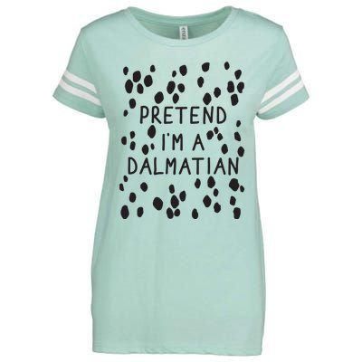 Pretend I'm A Dalmatian Shirt Funny Lazy Halloween Costume Enza Ladies Jersey Football T-Shirt