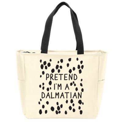 Pretend I'm A Dalmatian Shirt Funny Lazy Halloween Costume Zip Tote Bag