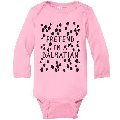 Pretend I'm A Dalmatian Shirt Funny Lazy Halloween Costume Baby Long Sleeve Bodysuit