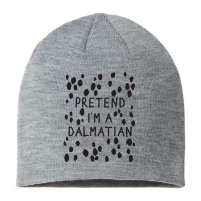 Pretend I'm A Dalmatian Shirt Funny Lazy Halloween Costume Sustainable Beanie