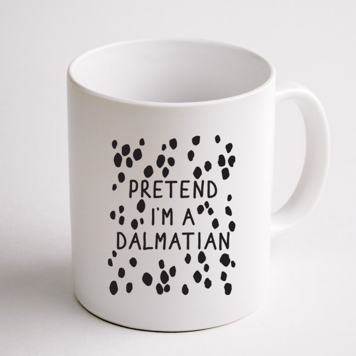 Pretend I'm A Dalmatian Shirt Funny Lazy Halloween Costume Coffee Mug