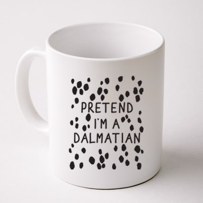 Pretend I'm A Dalmatian Shirt Funny Lazy Halloween Costume Coffee Mug