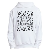 Pretend I'm A Dalmatian Shirt Funny Lazy Halloween Costume Urban Pullover Hoodie