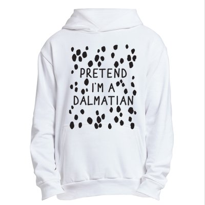 Pretend I'm A Dalmatian Shirt Funny Lazy Halloween Costume Urban Pullover Hoodie