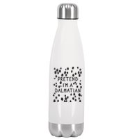 Pretend I'm A Dalmatian Shirt Funny Lazy Halloween Costume Stainless Steel Insulated Water Bottle