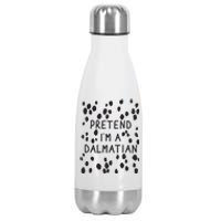 Pretend I'm A Dalmatian Shirt Funny Lazy Halloween Costume Stainless Steel Insulated Water Bottle