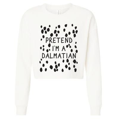 Pretend I'm A Dalmatian Shirt Funny Lazy Halloween Costume Cropped Pullover Crew