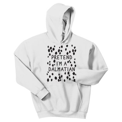 Pretend I'm A Dalmatian Shirt Funny Lazy Halloween Costume Kids Hoodie