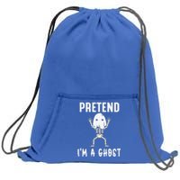 Pretend I'm a Ghost Funny Lazy Halloween Costume Party Sweatshirt Cinch Pack Bag