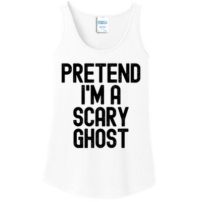 Pretend Im A Scary Ghost Halloween Costume Ladies Essential Tank