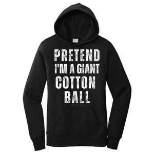 Pretend IM A Giant Cotton Ball Matching Costume Halloween Women's Pullover Hoodie