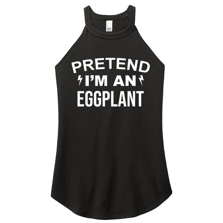 Pretend I'm An Eggplant Lazy Halloween Costume Women's Perfect Tri Rocker Tank