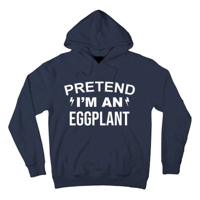 Pretend I'm An Eggplant Lazy Halloween Costume Hoodie