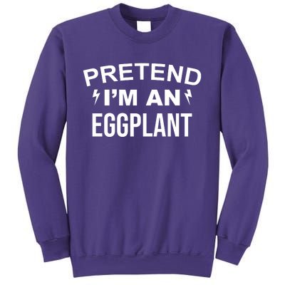 Pretend I'm An Eggplant Lazy Halloween Costume Sweatshirt