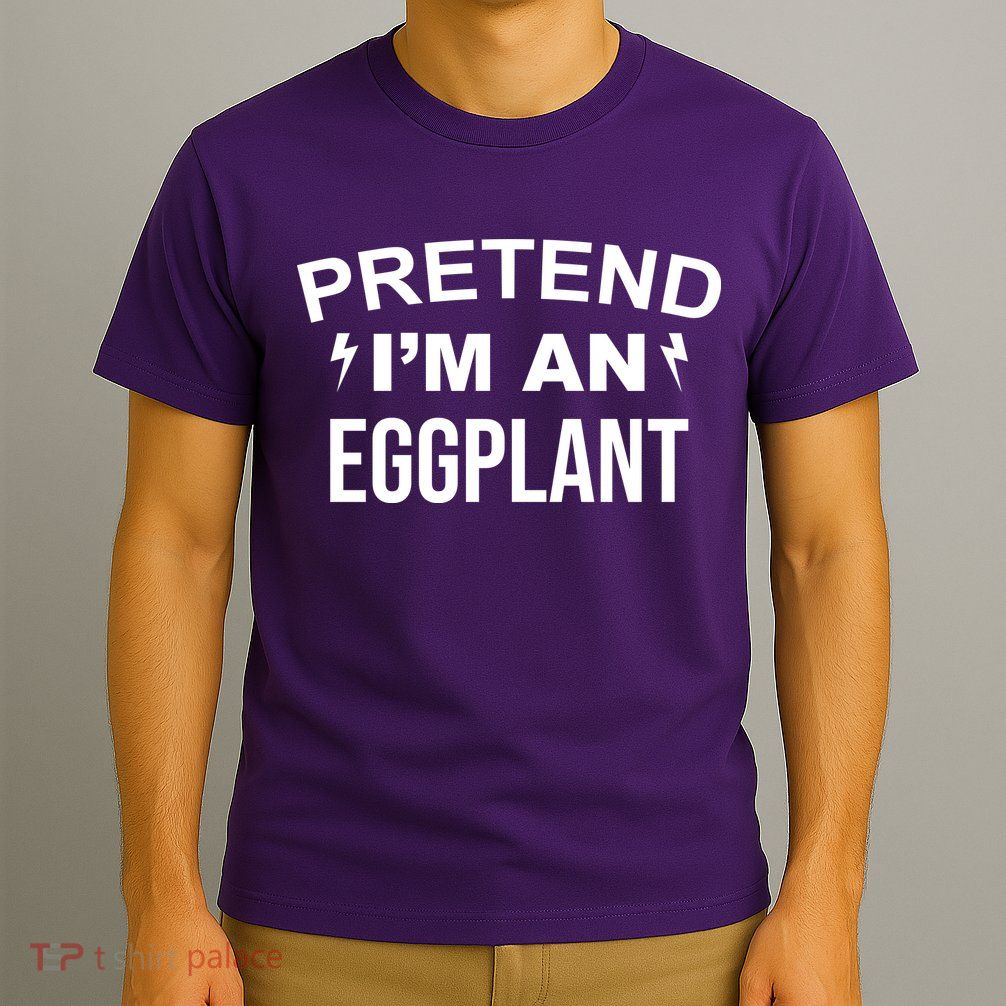 Pretend I'm An Eggplant Lazy Halloween Costume T-Shirt