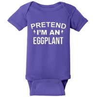 Pretend I'm An Eggplant Lazy Halloween Costume Baby Bodysuit