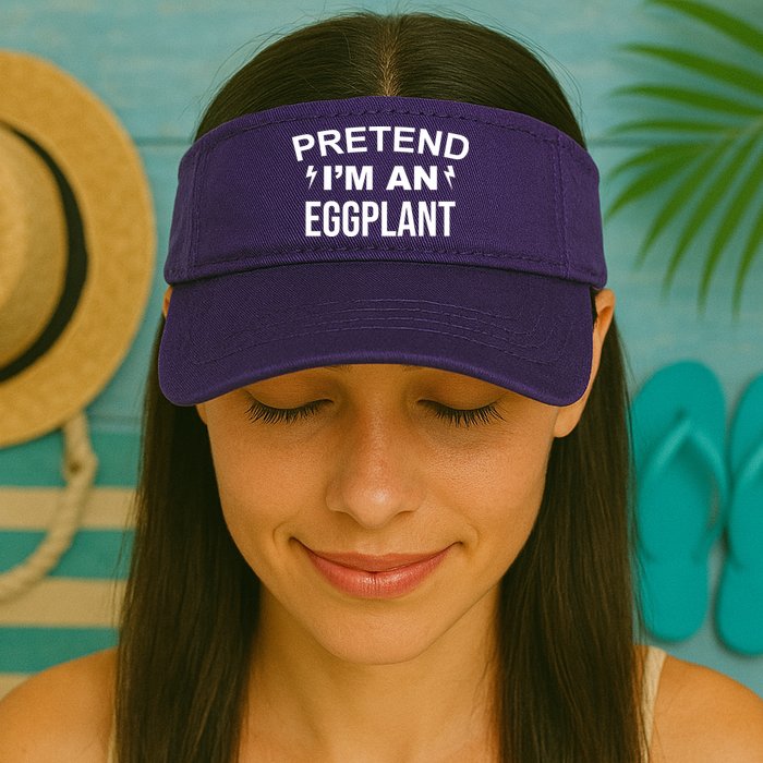 Pretend I'm An Eggplant Lazy Halloween Costume Visor