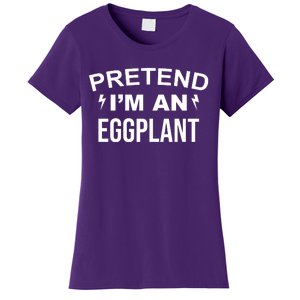 Pretend I'm An Eggplant Lazy Halloween Costume Women's T-Shirt