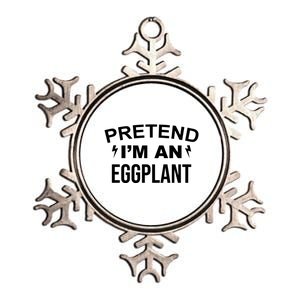 Pretend I'm An Eggplant Lazy Halloween Costume Metallic Star Ornament