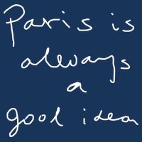 Paris Is Always A Good Idea Infant Baby Jersey Bodysuit