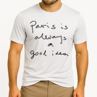 Paris Is Always A Good Idea Performance Shirt