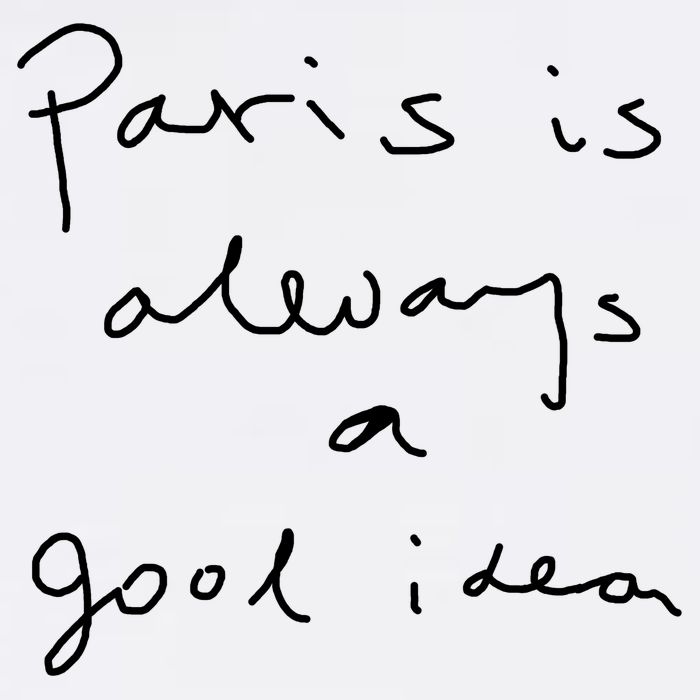 Paris Is Always A Good Idea T-Shirt