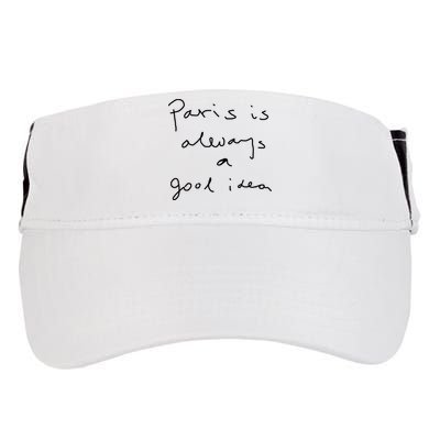 Paris Is Always A Good Idea Adult Drive Performance Visor