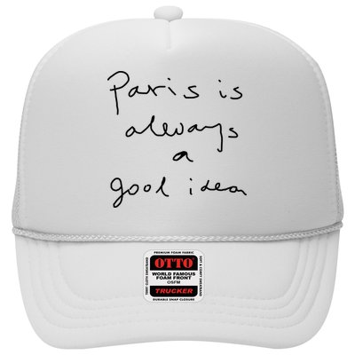 Paris Is Always A Good Idea Hat