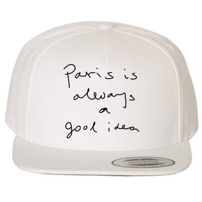Paris Is Always A Good Idea Wool Snapback Cap