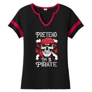 Pretend Im A Pirate Funny Ideas For Halloween Ladies Halftime Notch Neck Tee