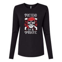 Pretend Im A Pirate Funny Ideas For Halloween Womens Cotton Relaxed Long Sleeve T-Shirt