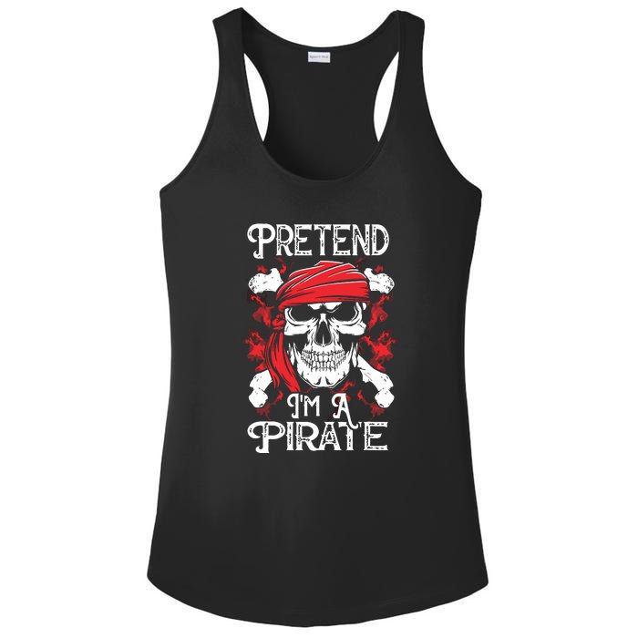 Pretend Im A Pirate Funny Ideas For Halloween Ladies PosiCharge Competitor Racerback Tank