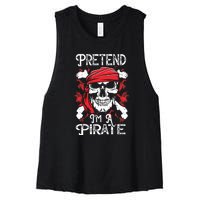 Pretend Im A Pirate Funny Ideas For Halloween Women's Racerback Cropped Tank