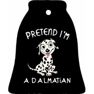 Pretend Im a Dalmatian Dog Halloween DYI Costume Ceramic Bell Ornament