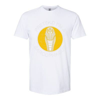 Pretend IM A Sarcophagus Funny Ancient Egypt Artifacts Fans Softstyle CVC T-Shirt