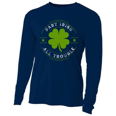 Part Irish All Trouble Funny Clovers Stamp St Patrick's Day Cooling Performance Long Sleeve Crew