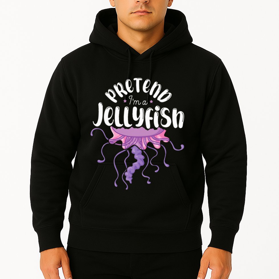 Pretend Im A Jellyfish Hoodie